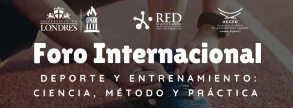 Inscripción Foro Internacional de Deporte y Entrenamiento: Ciencia, Método y Práctica